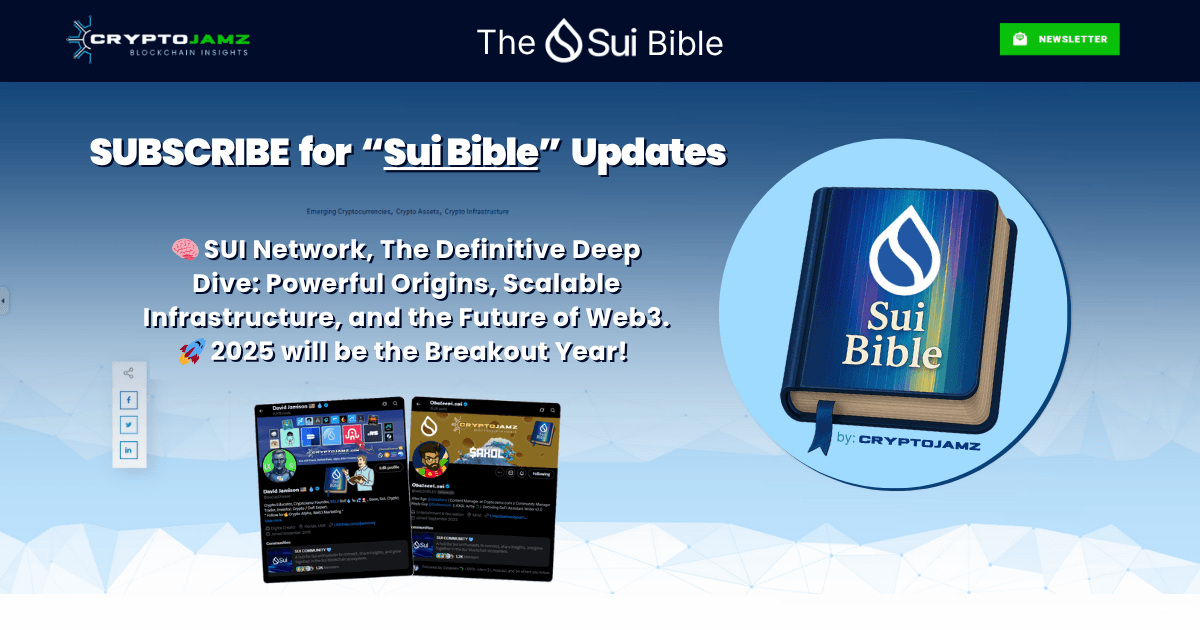 The SUI Bible - Sui Network, The Definitive Deep Dive - COMING SOON 8-5-2025 (1) The SUI Bible - Sui Network, The Definitive Deep Dive - COMING SOON 8-5-2025