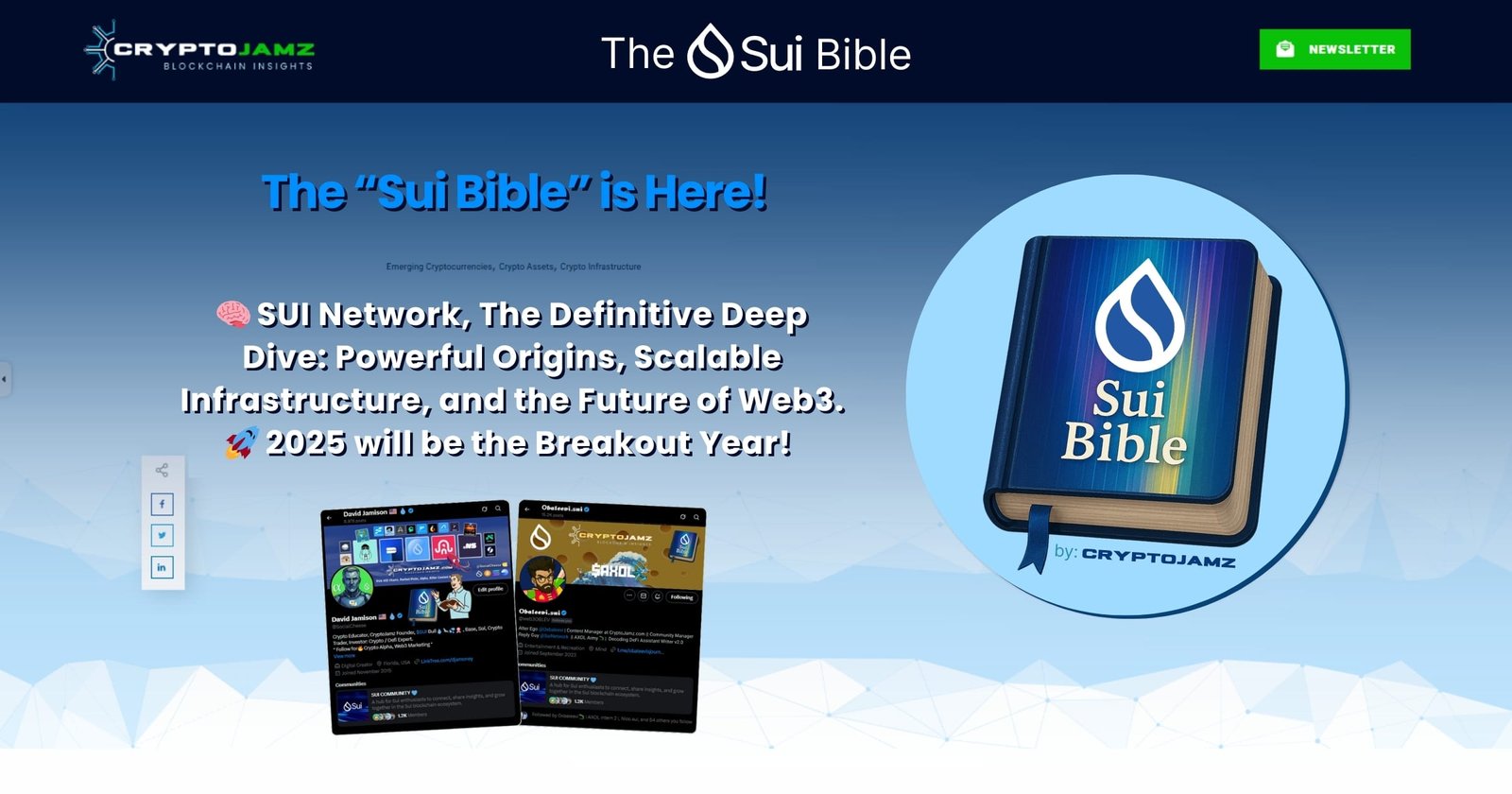 The SUI Bible - Sui Network, The Definitive Deep Dive - Final Version 8-12-2025 The SUI Bible - Sui Network, The Definitive Deep Dive - Final Version 8-12-2025